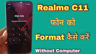 Realme C11 Hard Reset Without Pc | Password Pattern Pin Face Lock Kaise Tode New Method 2021