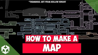 How to Create a MAP for your game | Unity Tutorial