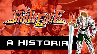 A História de Soul Edge