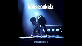 BÖHSE ONKELZ - Live in Dortmund II