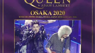 Queen + Adam Lambert I Was Born To Love You, Osaka 2020 MATRIX