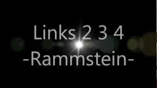 Rammstein - Links 2 3 4 (lyrics)