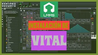 LMMS:🔥🔥Descarga e instalación de VITAL en LMMS paso a paso .🔥🔥🔥