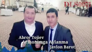 Abror Tojiev & Javlon Barot_ Armonimga Aylanma& Аброр Тожиев & Жавлон Барот (music version)