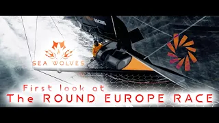 Sea Wolves - Round Europe Race 1st Look! and Spirit goes back into the water! SOLO 4# coming!!