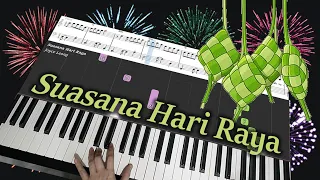 Suasana Hari Raya (Anuar Zain & Ellina)  - Piano Cover & Free Sheets