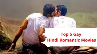 Top 5 Gay Hindi Romantic Movies