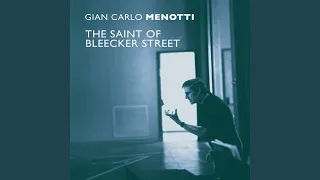 The Saint of Bleecker Street: Atto 1, scena prima (feat. Catherine Akos, Reid Shelton, Maria...