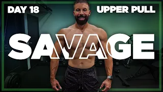 50 Minute Upper Body Pull Workout | SAVAGE - Day 18