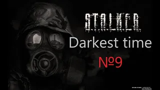 S.T.A.L.K.E.R. - Darkest time №9 - плохая концовка