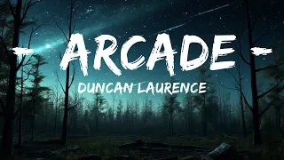 [1 Hour] Duncan Laurence - Arcade (Lyrics) ft. FLETCHER  | Café Lyrics