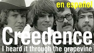 I heard it through the grapevine - Creedence (subtitulada)