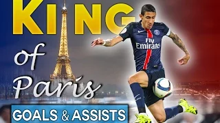 Ángel Di María ● Goals & Assists ● King Of Paris ● 2015/16 ||HD||