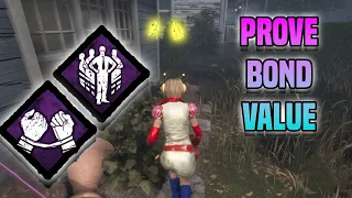 Prove Thyself & Bond Value | Dead By Daylight | #dbd #deadbydaylightsurvivor #value