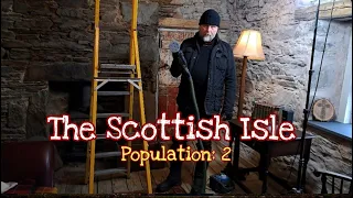 69: The Scottish Isle | Renovation of a Jacobean Croft: Hebrides, Island Life, Highlands, Scotland.