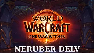 NERUBER DELV - Schwärmerbresche WoW The War Within  | WoW 11.0 Alpha Delves Templer Paladin Gameplay