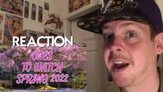 The BEST Anime of Spring 2022 - Ones To Watch REACTION