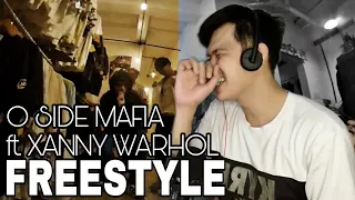 O SIDE MAFIA - FREESTYLE (OMV) FT. XANNY WARHOL | REACTION!!!BANGIS NITO🔥🔥🔥