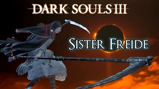 [Dark Souls 3] Sister Friede Boss Fight NG+4 (Mage Build) - Ashes of Ariandel DLC