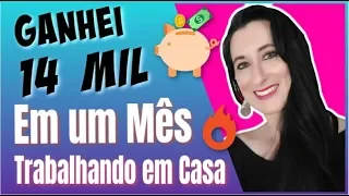 💰 COMO GANHAR 14 MIL REAIS EM UM MÊS Trabalhando em Casa - O Que Eu Fiz? Patricia Angelo