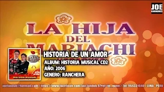 HISTORIA DE UN AMOR - LA HIJA DEL MARIACHI (KARAOKE)