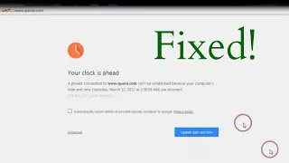 How To Fix "Your Clock Is Ahead / Behind" Error In Google Chrome