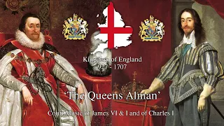 'The Queens Alman' - English Court music (James VI & I Version)