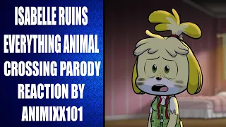Isabelle Ruins Everything Animal Crossing Parody Reaction By Animixx101