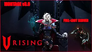 [ V RISING ] PVP Montage v3.0 - Full loot/PVP Servers 带翼恐怖