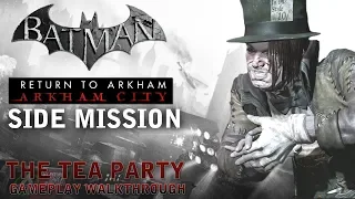 Batman - Return to Arkham City - Side Mission: Tea Party [Mad Hatter] (PS4)