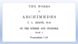 The Works of Archimedes - On the Sphere and Cylinder Book 1 - Part 1
