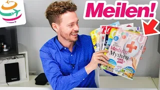 Mit Zeitschriften das Meilenkonto aufstocken, viele Meilen für wenig Geld! | YourTravel.TV