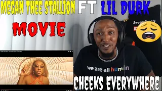 Cheeks Everywhere | Megan Thee Stallion - Movie (feat. Lil Durk) [Official Video] REACTION