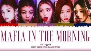 ITZY (있지) – "Mafia In The Morning" Lyrics (Color Coded Lyrics) / KPOP Locale