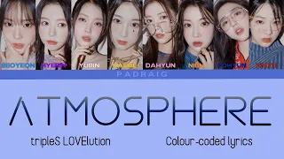 tripleS(트리플에스) LOVElution - ‘Atmosphere’ Colour-coded lyrics