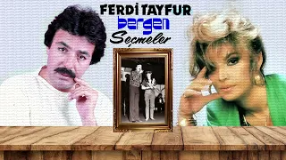 Ferdi Tayfur ve Bergen' den Seçmeler (1989 - 1990)