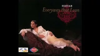 2003 Sertab - Everyway That I Can (Galleon Extended Version)