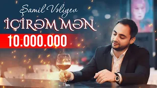 Samil Veliyev - İçirəm mən 2020 / Official Music Video