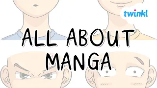 📖 What is Manga? | The History of Manga for Kids | Twinkl USA