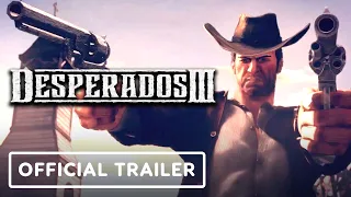 Desperados 3 - Official Cinematic Trailer