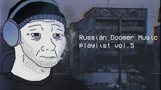 Russian Doomer Music playlist vol. 5 | Russian Post-Punk | Русский Пост-Панк