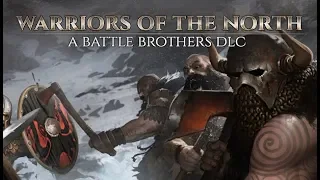 Warriors of the North Teaser Trailer - A Battle Brothers DLC