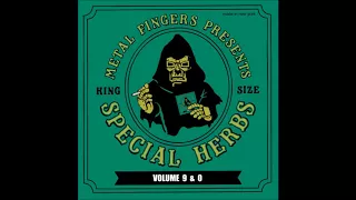 Metal Fingers ‎– Special Herbs Volume 9 & 0 [FULL ALBUM]