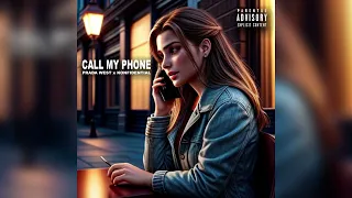 Prada West x Konfidential - “Call My Phone” - (OFFICIAL AUDIO)