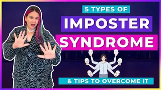 5 Types of Imposter Syndrome & Tips to Overcome It