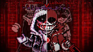 [Pyrosomni X Lethal Deal] - [:version_3:]