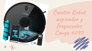 🦄Cecotec Robot aspirador y fregasuelos Conga 6090 Ultra 10 Modos limpieza Asistente Virtual