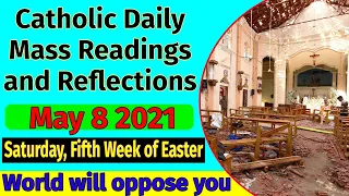 Catholic Daily Mass Readings and Reflections May 8, 2021