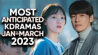 13 Most Anticipated Korean Dramas of 2023 (January - March) [Ft. HappySqueak]