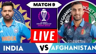 🔴Live India vs Afghanistan Cricket Match | #IND vs #AFG Cricket World Cup 2023 Live Today Match